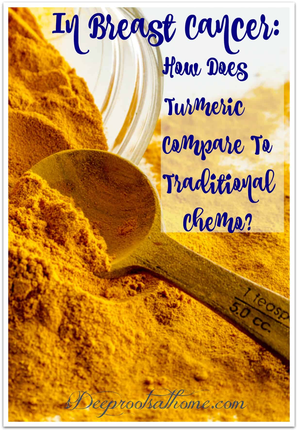 Breast Cancer: 3 Ways Turmeric puts Radiation &  Chemo in ...