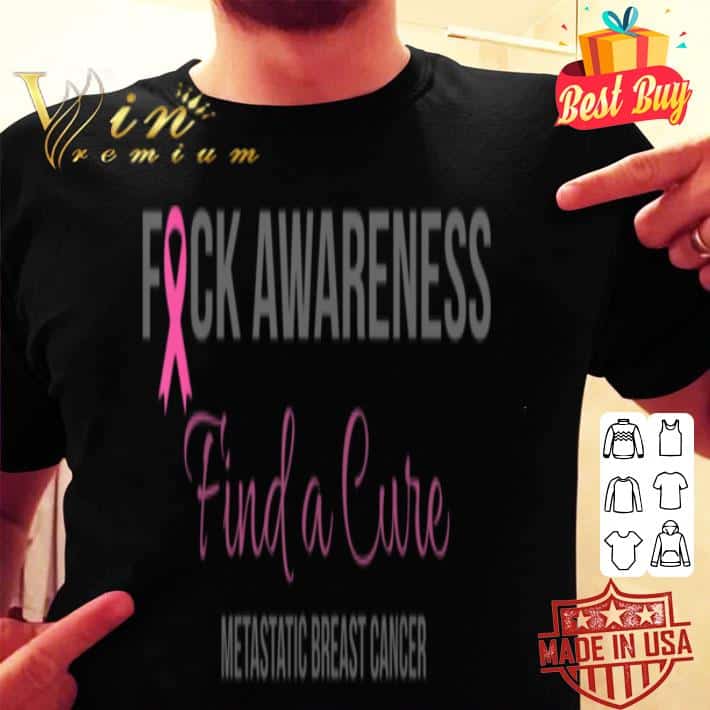 Find a Cure Metastatic Breast Cancer Awareness Thriver shirt, hoodie ...